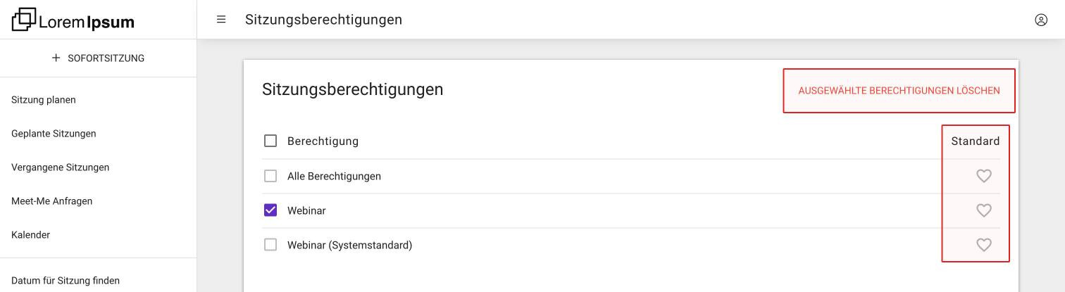 Die Liste Sitzungsberechtigungen mit der Spalte Standard mit den Herzen und einer ausgewählten Vorlage, sodass Ausgewählte Berechtigungen löschen erscheint