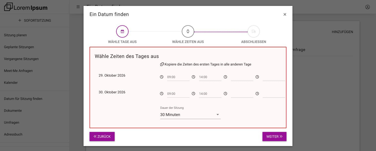 Der Dialog Ein Datum finden beim Schritt Wähle Zeiten aus, mit zwei Tagen mit je einer Anfangs- und einer Endzeit und der Dauer der Sitzung