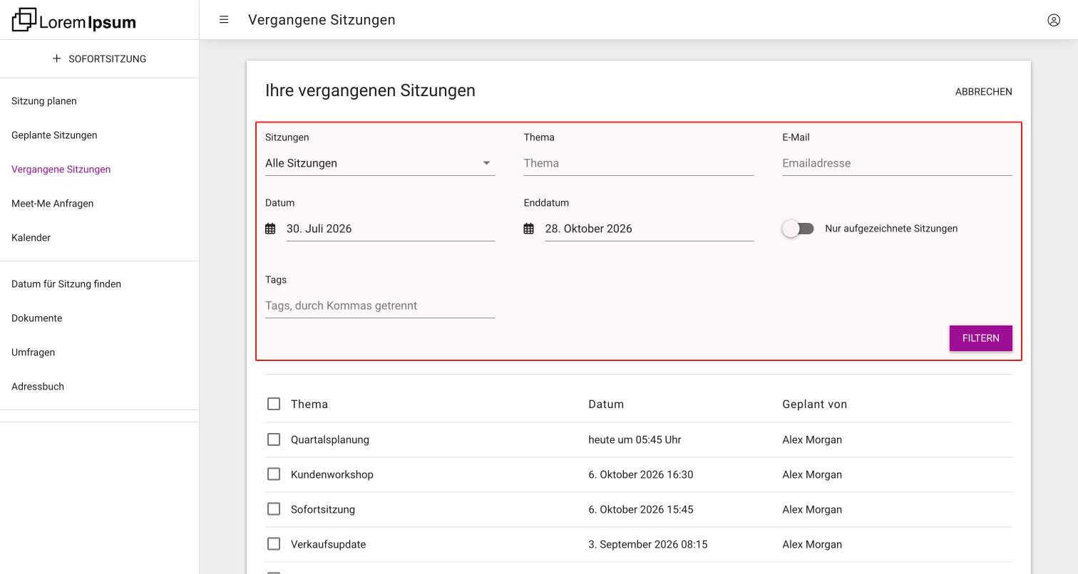 Die Liste Ihre vergangenen Sitzungen mit geöffnetem Filter: Sitzungen, Thema, Emailadresse, Datum, Enddatum, Nur aufgezeichnete Sitzungen und Tags