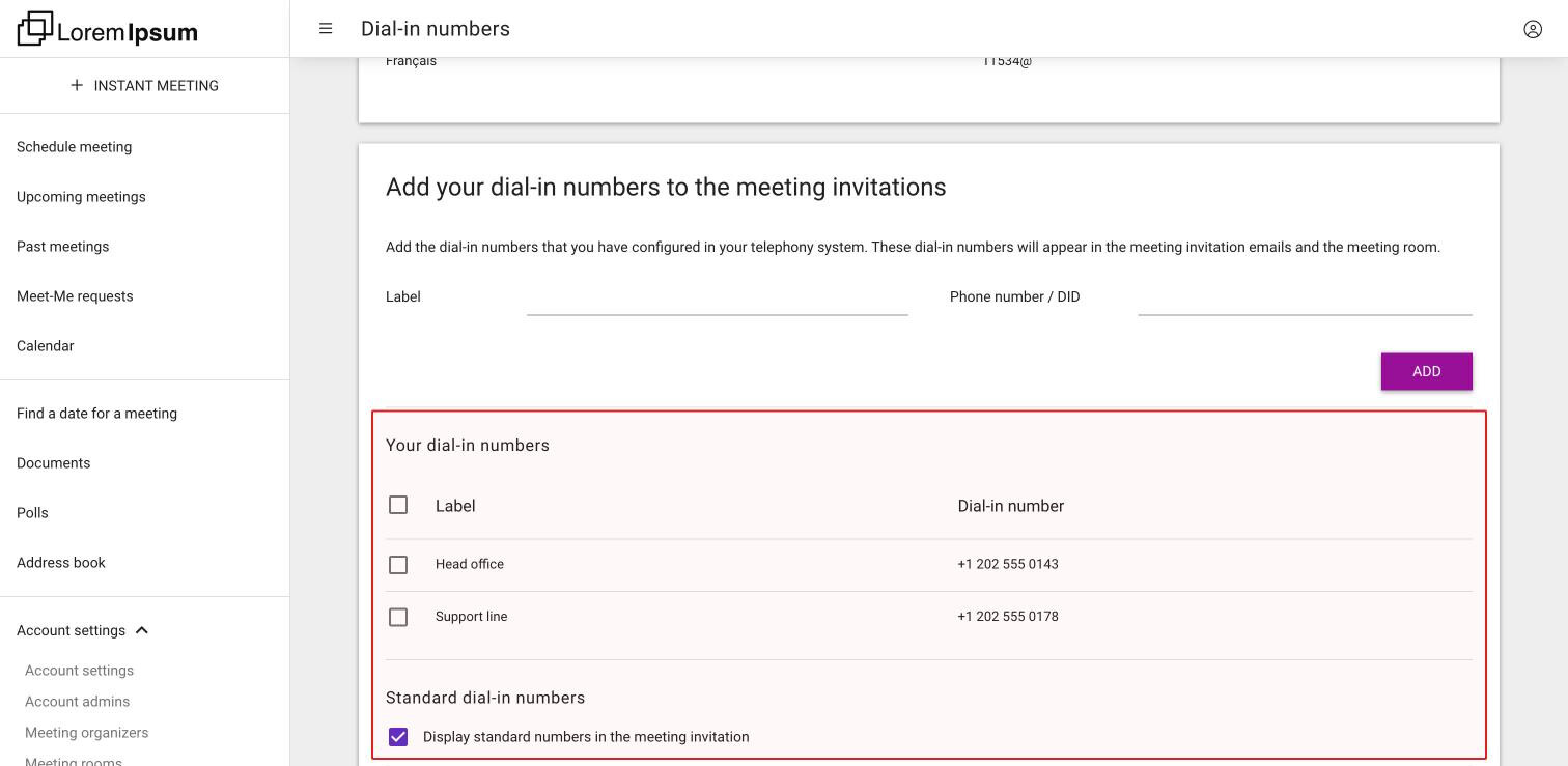 Your dial-in numbers with two own numbers in the list and Display standard numbers in the meeting invitation checked